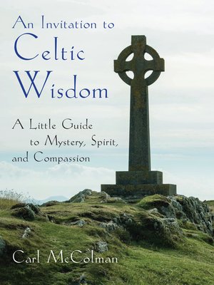 cover image of An Invitation to Celtic Wisdom